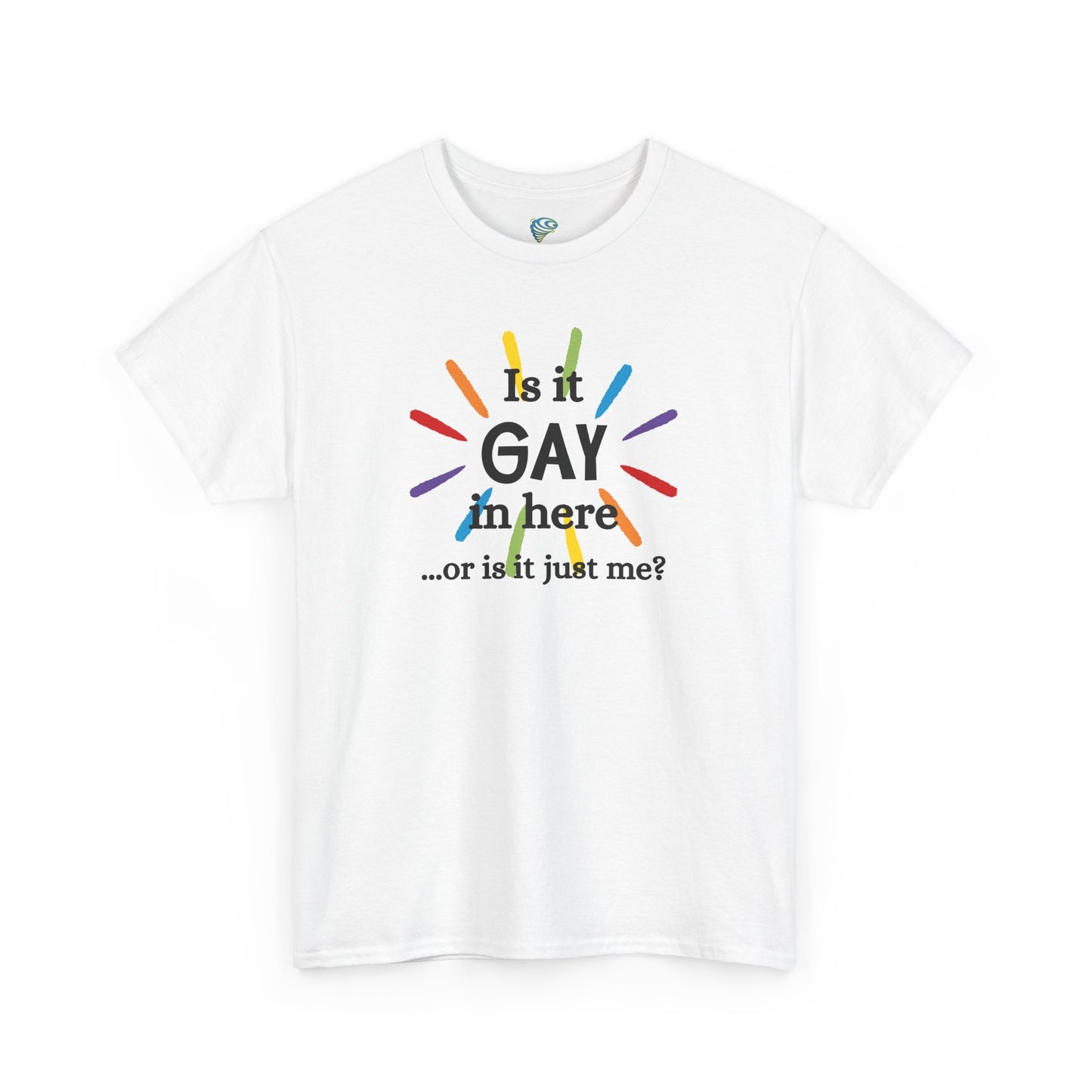 Is it GAY in Here? Unisex Heavy Cotton Tee - LGBTQ+ Pride Shirt