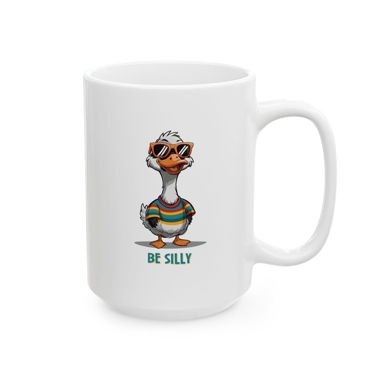 Ceramic Mug, Silly Goose 'Be Silly' Coffee Mug - Fun Gift for Silly Friends, Unique Tea Cup, Funny Quote Mug, Quirky Kitchen Decor, Humorous