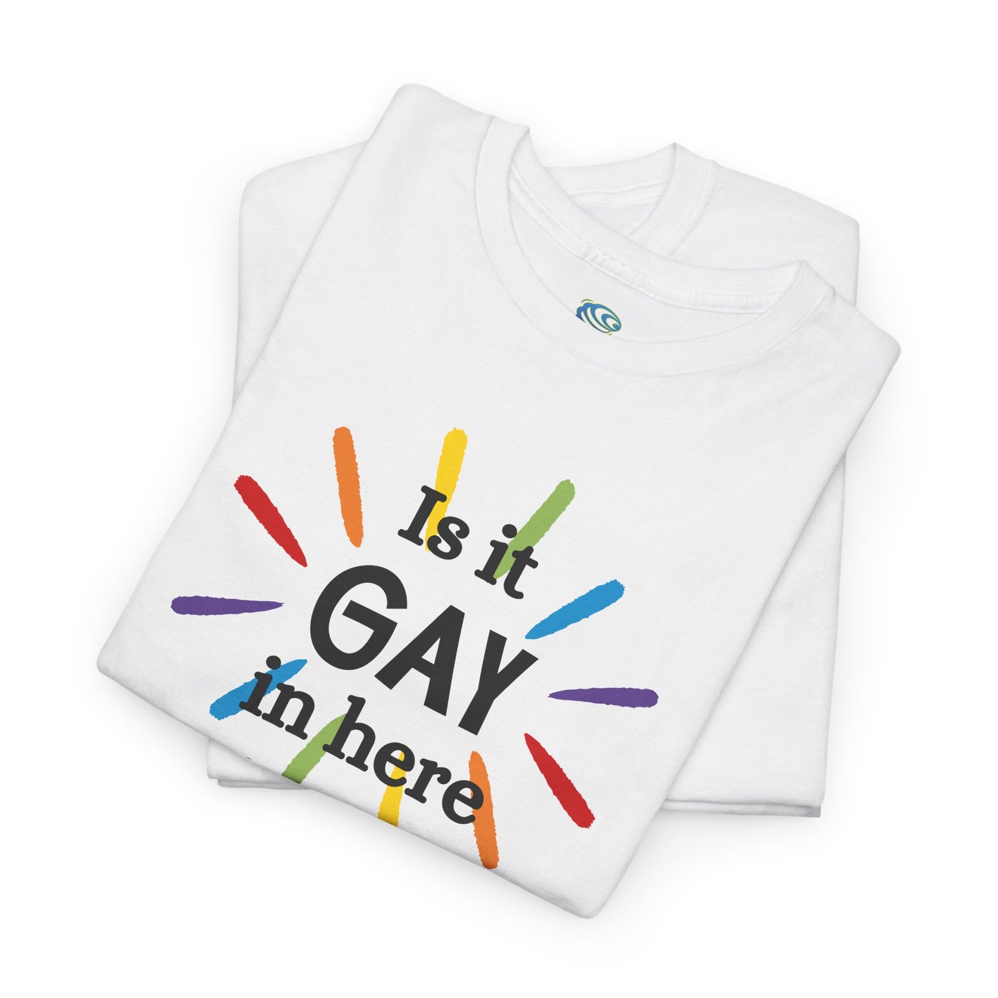 Is it GAY in Here? Unisex Heavy Cotton Tee - LGBTQ+ Pride Shirt