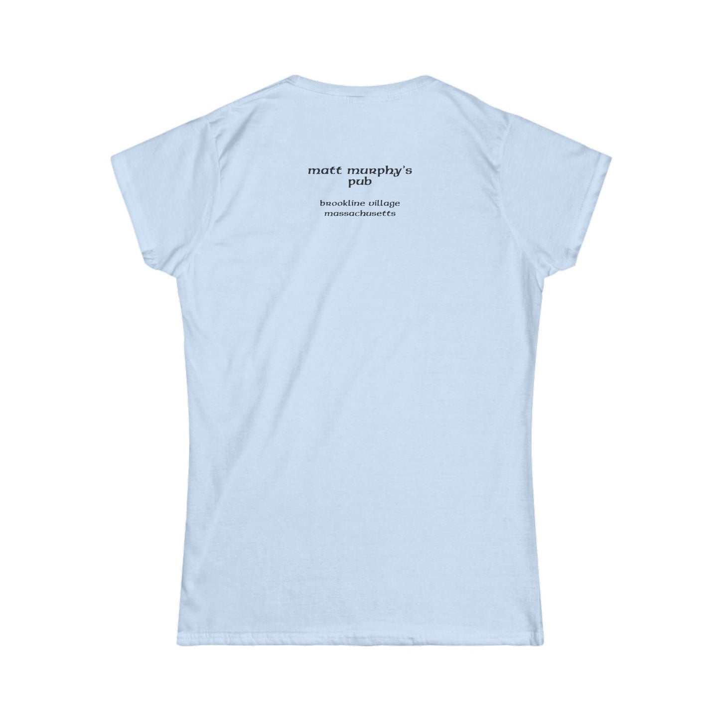 Matt Murphy's Pub Tee, Women's Graphic Shirt, Softstyle T-Shirt