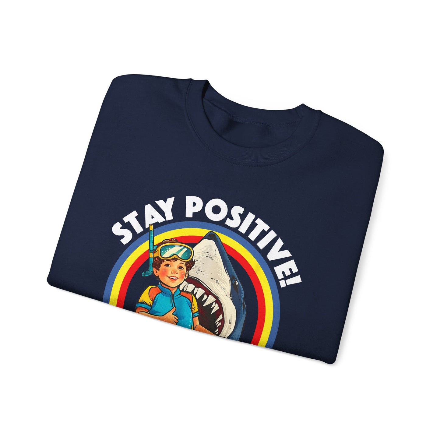 Funny Vintage Retro Shark 'Stay Positive' Sweatshirt