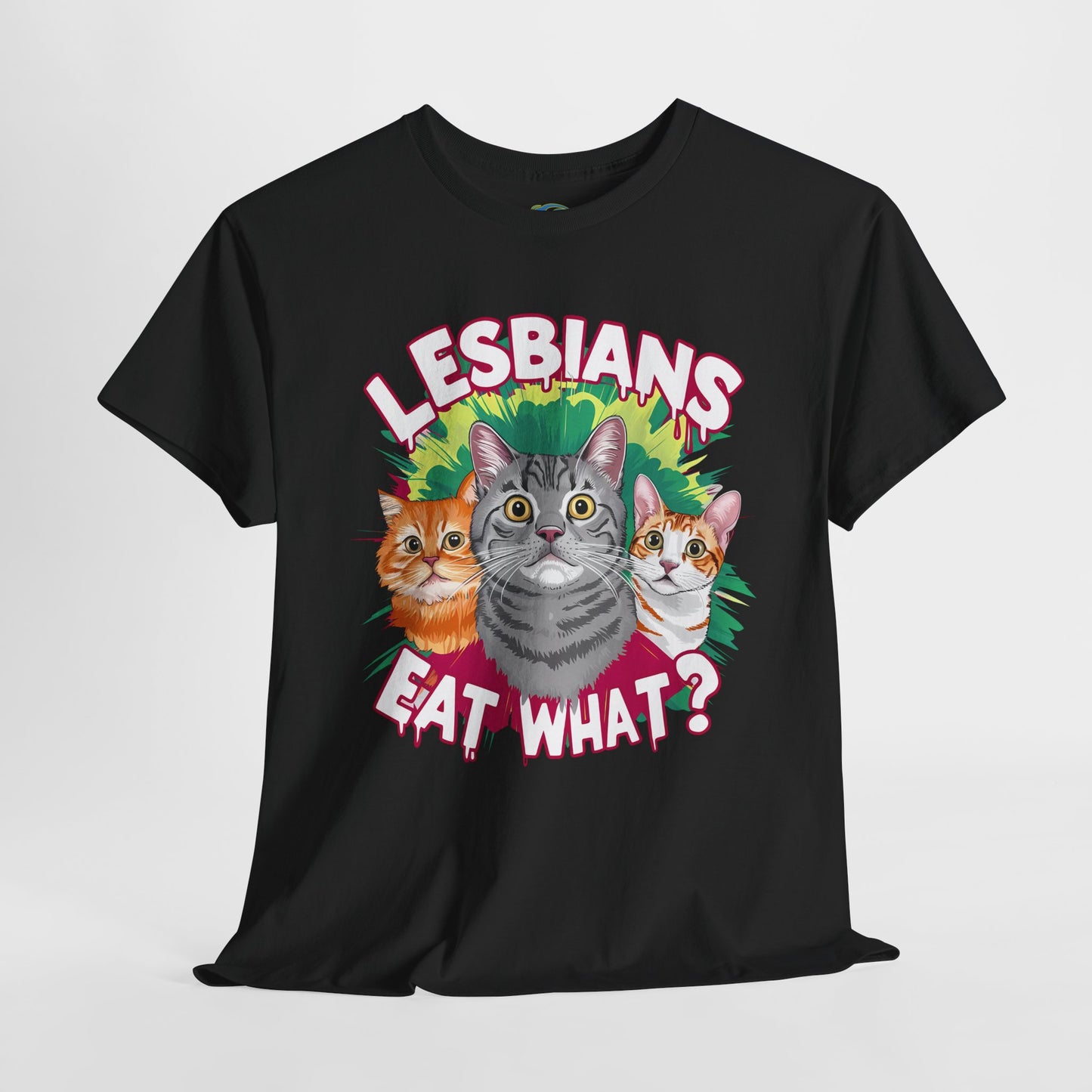 Lesbians Eat What? Unisex Heavy Cotton Tee - Fun & Quirky Cat Design