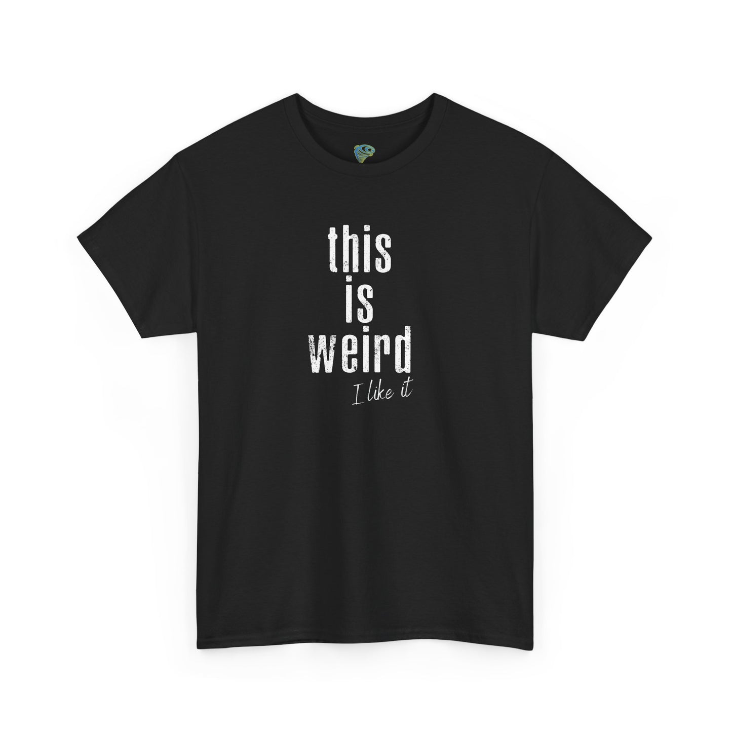 This Is Weird Unisex Heavy Cotton Tee - Fun Casual Shirt for Quirky Individuals