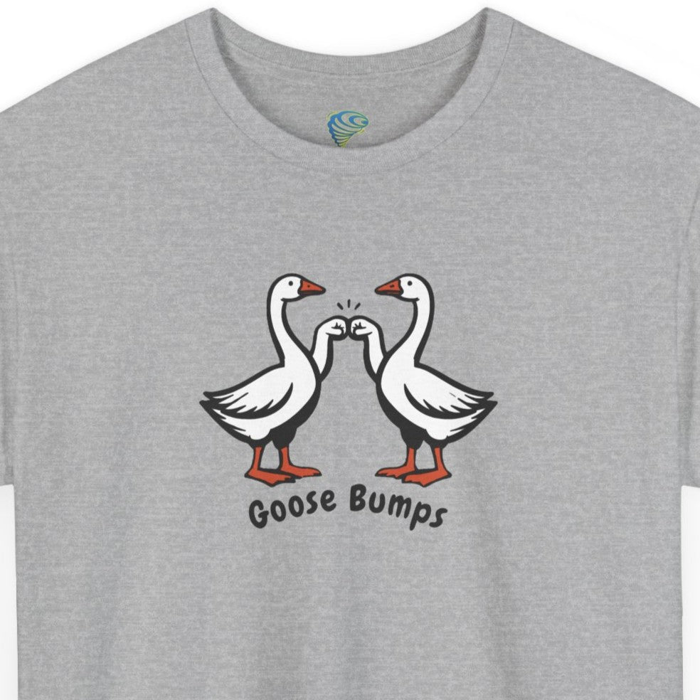 Funny Goose Bumps Tee
