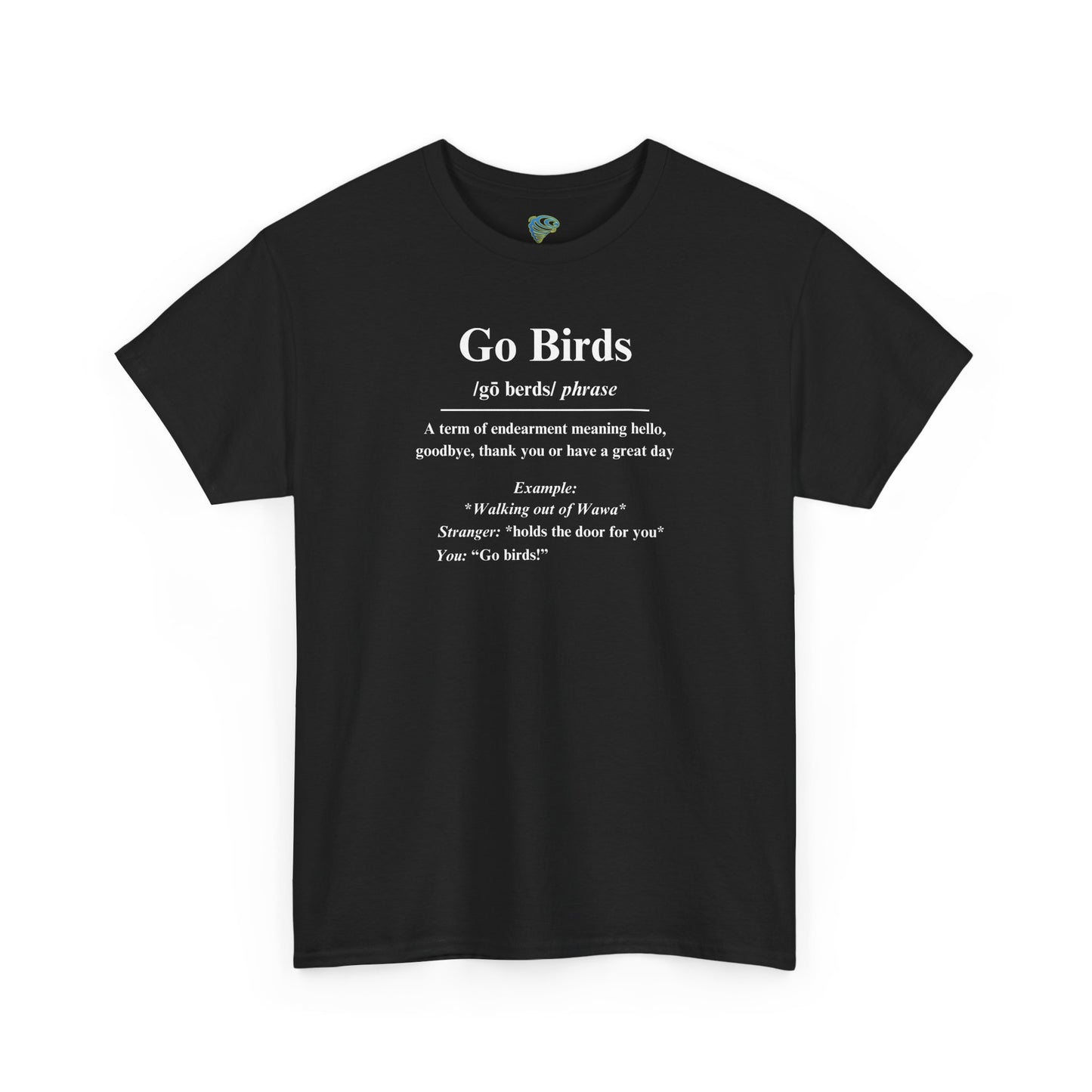 Go Birds Unisex Heavy Cotton Tee - Casual Gift for Bird Lovers