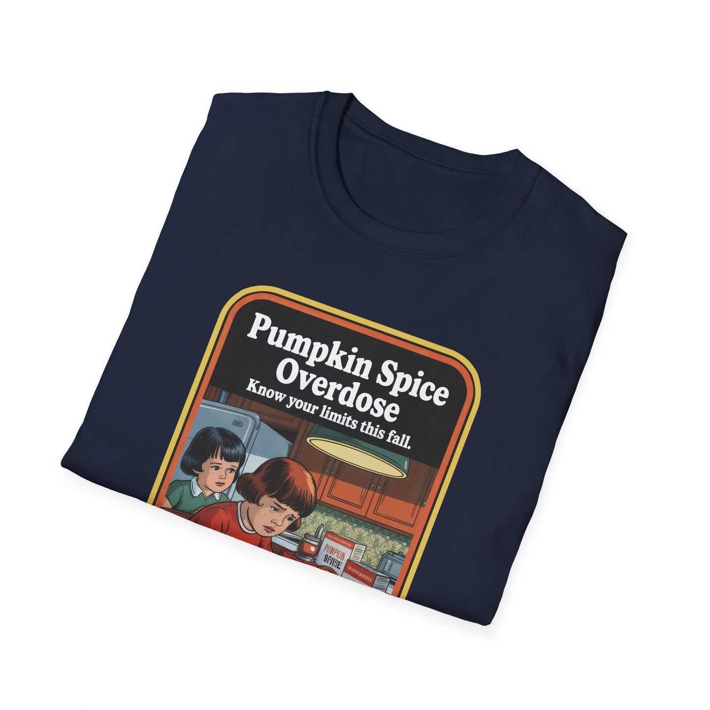 Pumpkin Spice Overdose T-Shirt, Funny Fall Apparel, Autumn Fashion, Seasonal Humor Tee, Cozy Gift for Coffee Lovers