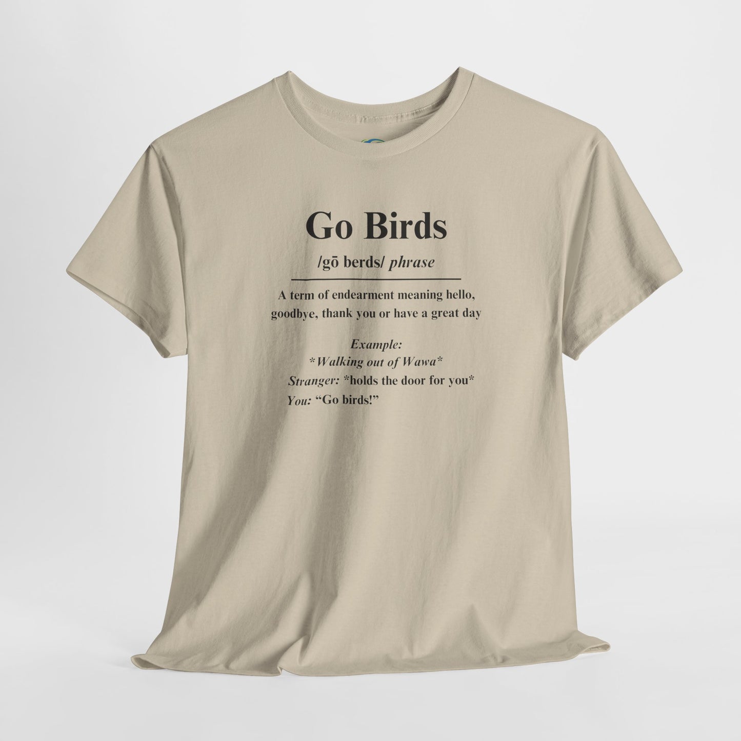 Go Birds Unisex Heavy Cotton Tee - Casual Gift for Bird Lovers