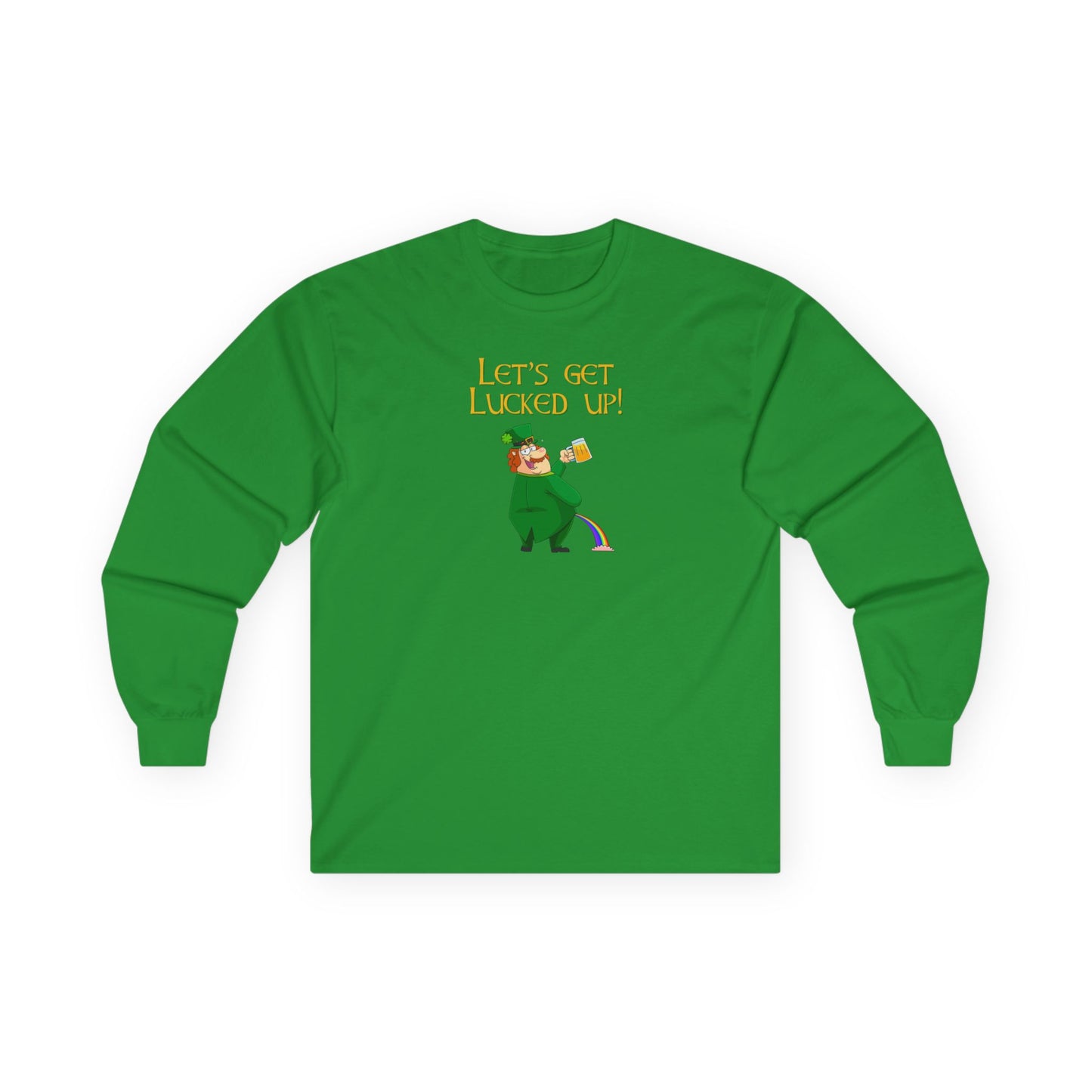 Let's Get Lucked Up Unisex Long Sleeve Tee - Funny St. Patrick's Day Shirt