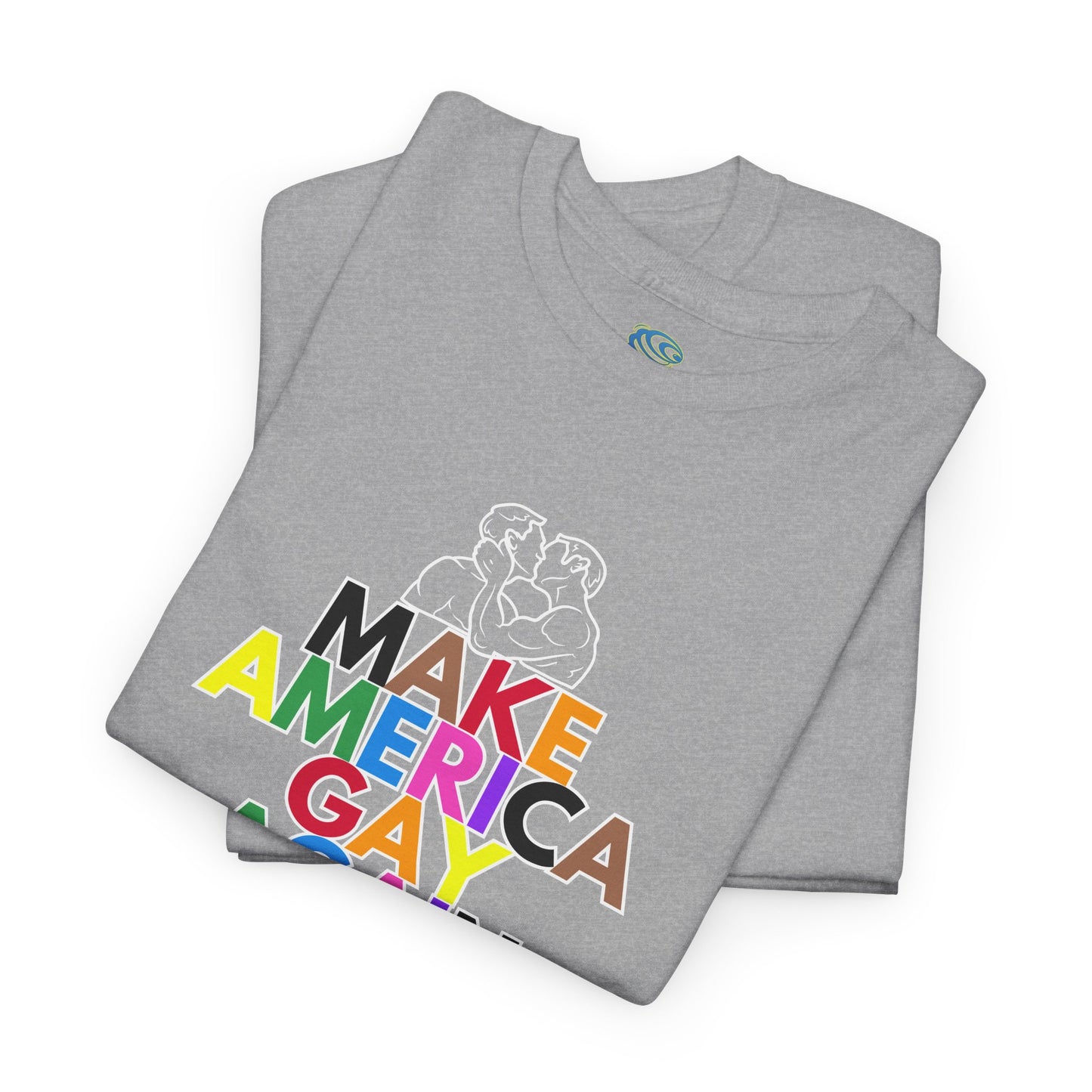 Make America Gay Again Unisex Heavy Cotton Tee - Pride & LGBTQ+ Support