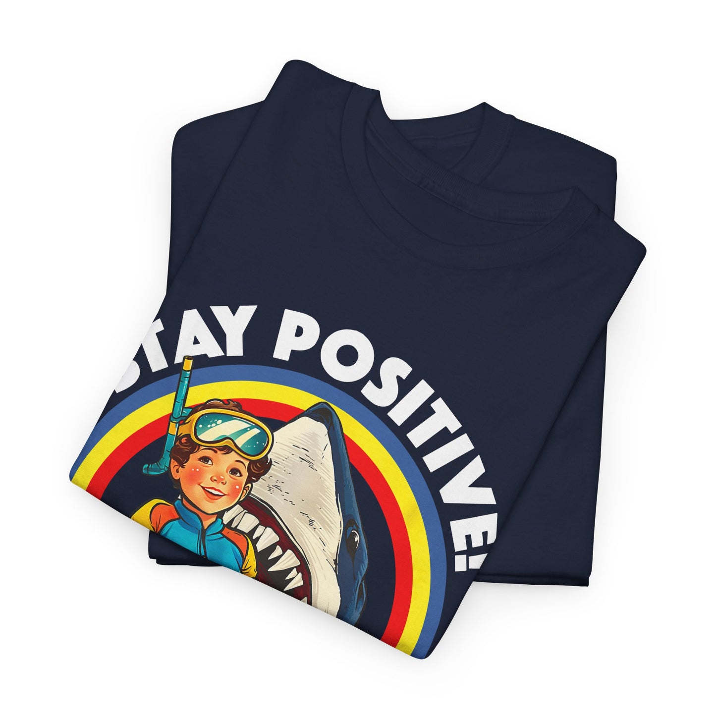 Funny, Retro 'Stay Positive' Shark Tee