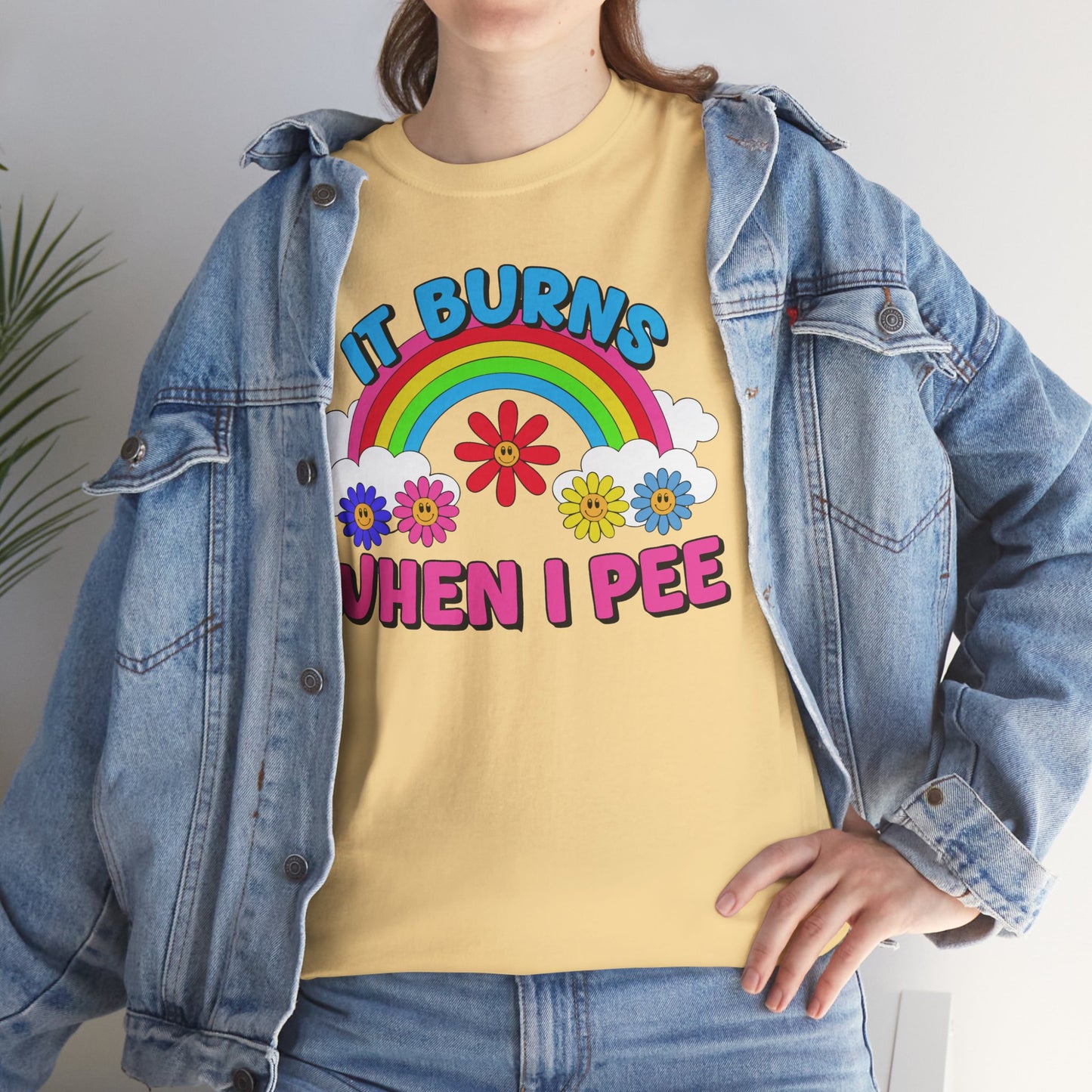 Funny It Burns When I Pee T-Shirt, Unisex Heavy Cotton Tee, Joke Tee, Gag Gift Shirt, Humor Top