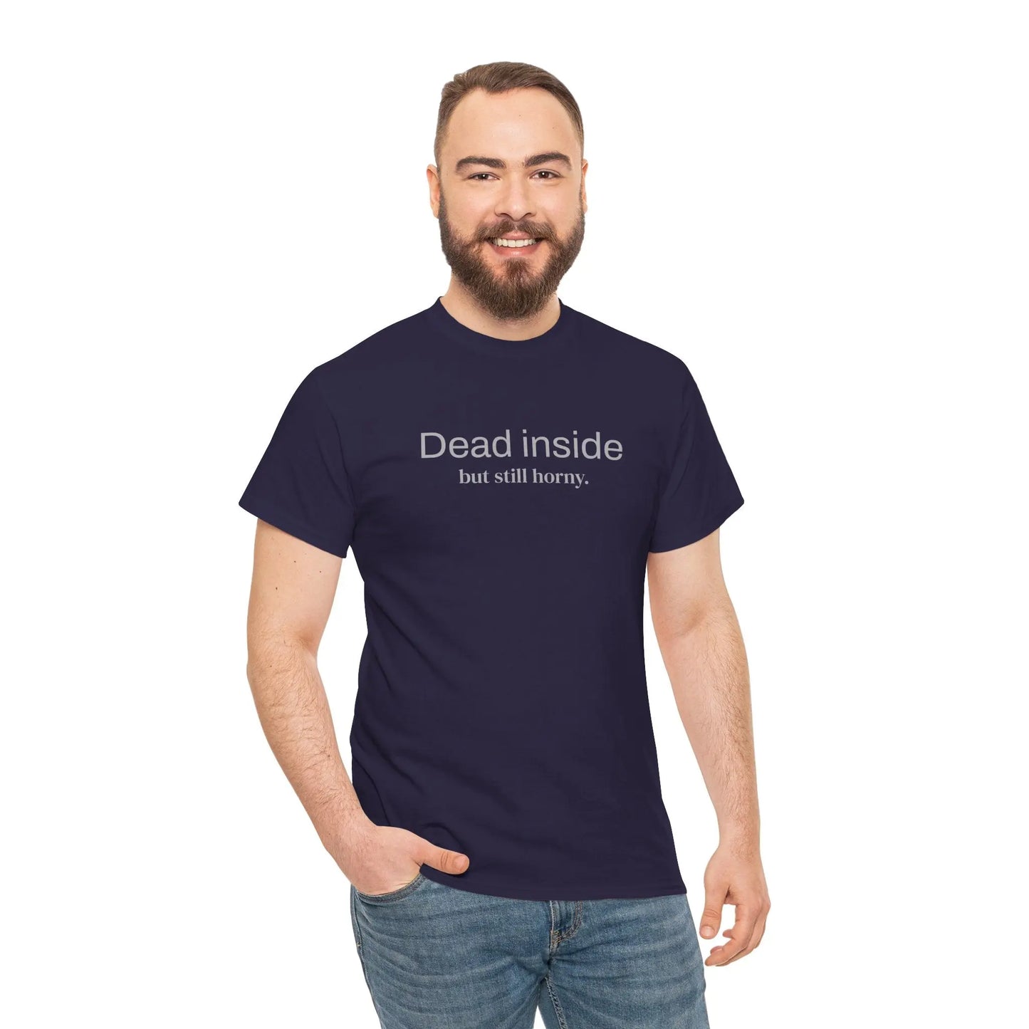 Funny Dead inside but still horny Unisex Heavy Cotton Tee