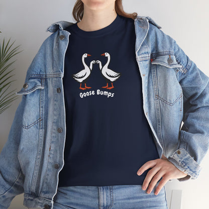 Funny Goose Bumps Tee