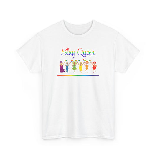Pride Celebratory Drag Queen Tee - Slay Queen, Unisex Cotton Tee, LGBTQ+ Apparel