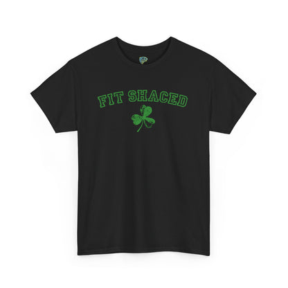 Funny St. Patrick's Day Unisex Heavy Cotton Tee - "Fit Shaced" Shamrock Design