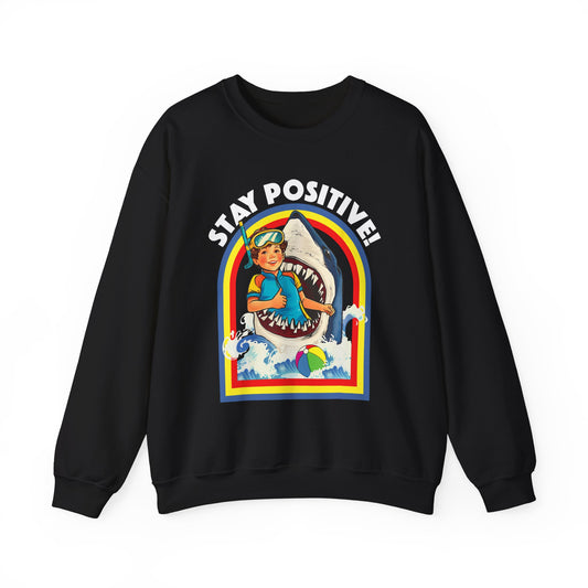 Funny Vintage Retro Shark 'Stay Positive' Sweatshirt