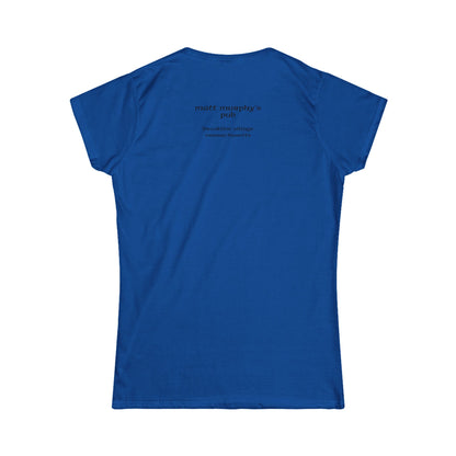 Matt Murphy's Pub Tee, Women's Graphic Shirt, Softstyle T-Shirt