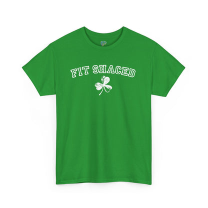Funny St. Patrick's Day Unisex Heavy Cotton Tee - "Fit Shaced" Shamrock Design