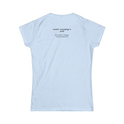 Matt Murphy's Pub Tee, Women's Graphic Shirt, Softstyle T-Shirt