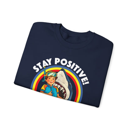 Funny Vintage Retro Shark 'Stay Positive' Sweatshirt