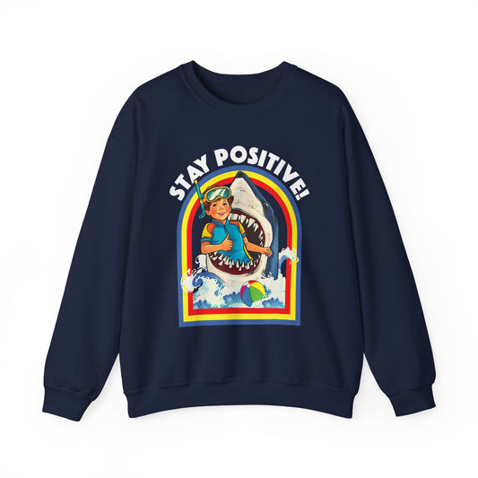 Funny Vintage Retro Shark 'Stay Positive' Sweatshirt