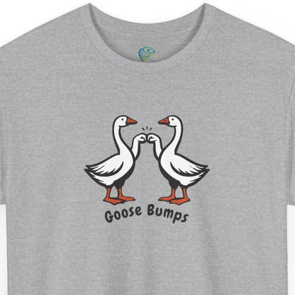 Funny Goose Bumps Tee