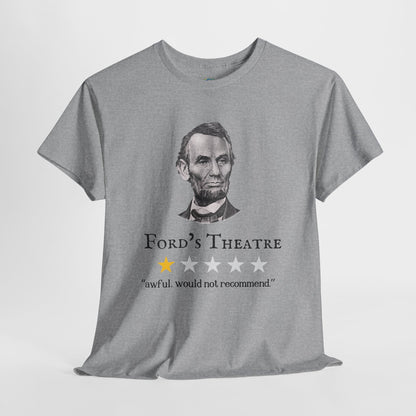Funny Abraham Lincoln Ford's Theater Google Review Unisex Tee