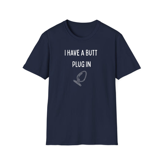 Funny Butt Plug Unisex T-Shirt, Humorous Gift, Men's and Women's Shirt, Party Wear, Novelty Tee, Playful Fashion