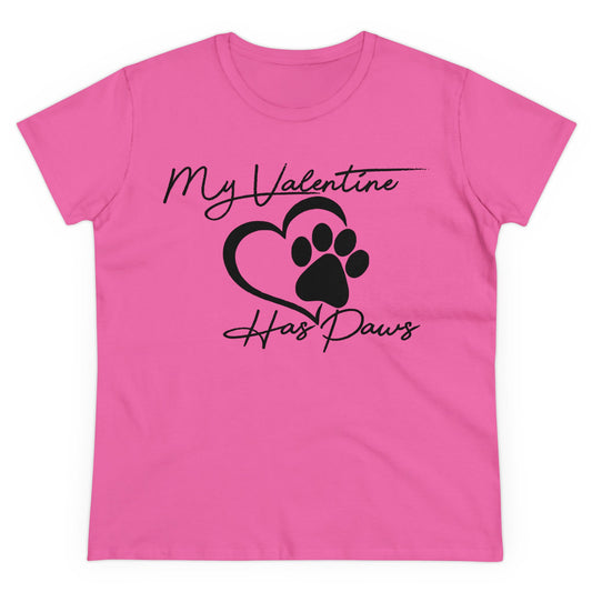 Dog Lover Women's T-Shirt - Valentine's Day 'My Valentine Has Paws'