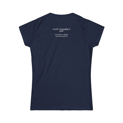 Matt Murphy's Pub Tee, Women's Graphic Shirt, Softstyle T-Shirt