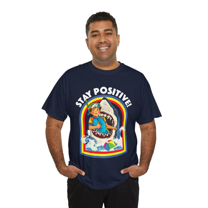 Funny, Retro 'Stay Positive' Shark Tee