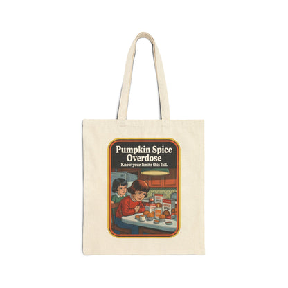 Autumn Pumpkin Spice Overdose Tote Bag | Eco-Friendly Canvas | Fall Gift | Reusable Shopping Bag | Seasonal Decor | Fall Vibes