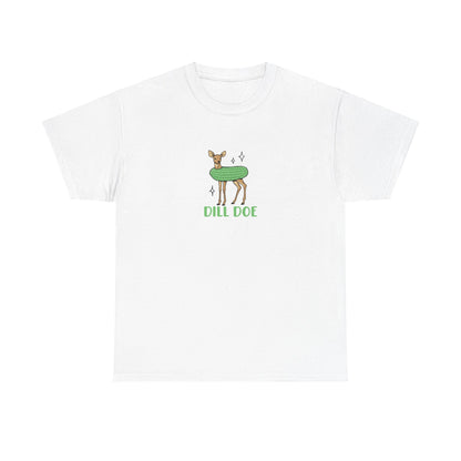 Funny Dill Doe Tee - Unisex Heavy Cotton