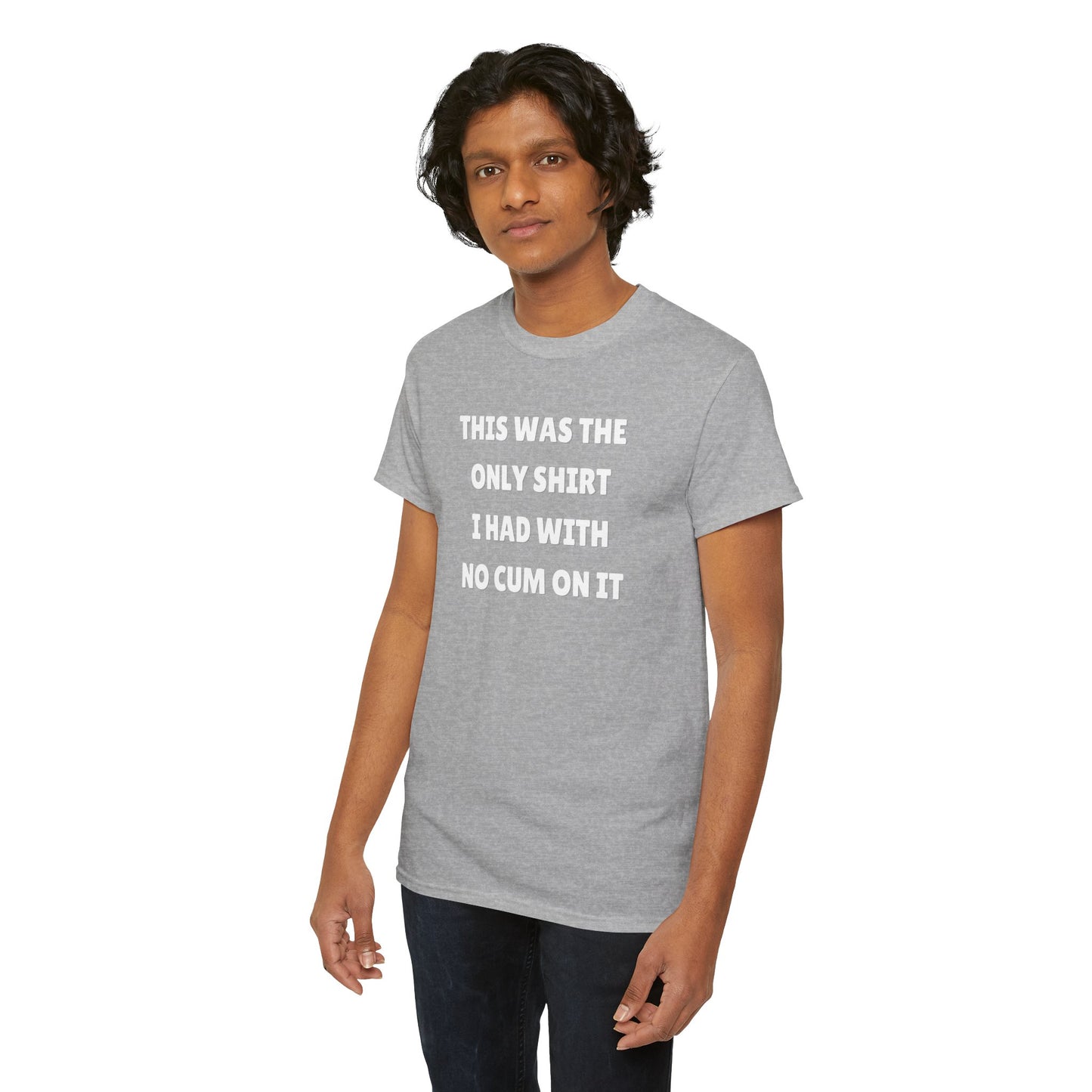 Funny Gag Tee - No Cum On It